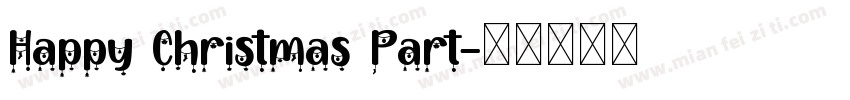Happy Christmas Part字体转换
